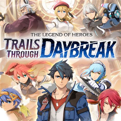 The Legend of Heroes: Trails Through Daybreak .